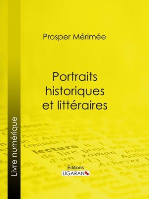 cover image of Portraits historiques et littéraires